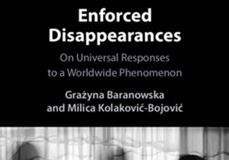 Enforced Disappearances: On Universal Responses to a Worldwide Phenomenon – Vorstellungen der neuen Publikation von Grażyna Baranowska